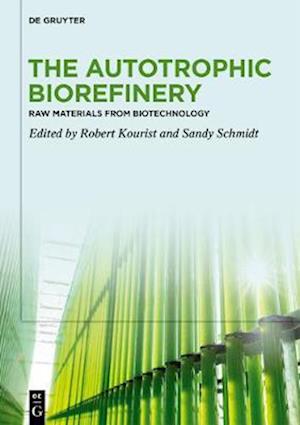 Autotrophic Biorefinery