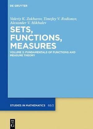 Fundamentals of Functions and Measure Theory