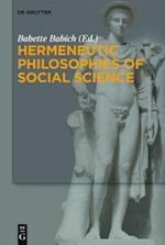 Hermeneutic Philosophies of Social Science