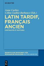 Latin tardif, français ancien