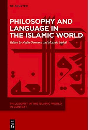 Philosophy and Language in the Islamic World