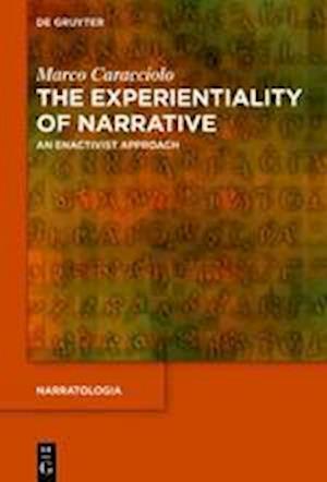 The Experientiality of Narrative