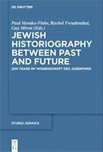 Jewish Historiography Between Past and Future