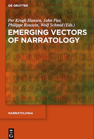 Emerging Vectors of Narratology