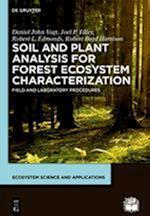 Soil and Plant Analysis for Forest Ecosystem Characterization