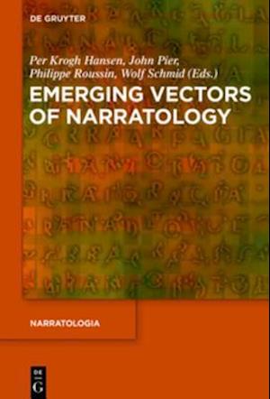 Emerging Vectors of Narratology