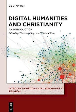 Digital Humanities and Christianity