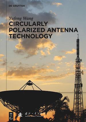 Circularly Polarized Antenna Technology