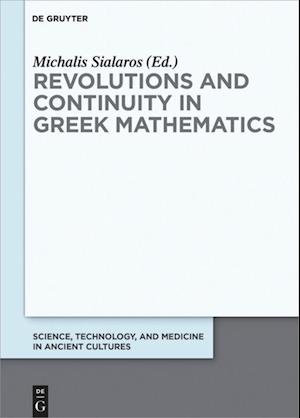 Revolutions and Continuity in Greek Mathematics