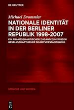 Nationale Identität in der Berliner Republik 1998–2007