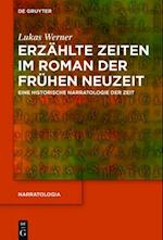 Erzählte Zeiten im Roman der Frühen Neuzeit