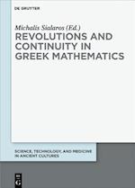 Revolutions and Continuity in Greek Mathematics