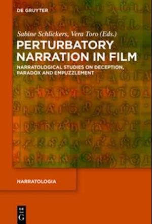 Perturbatory Narration in Film