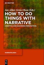 How to Do Things with Narrative