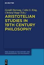 Aristotelian Studies in 19th Century Philosophy