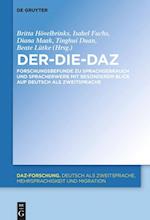 Der-Die-DaZ ¿ Forschungsbefunde zu Sprachgebrauch und Spracherwerb von Deutsch als Zweitsprache