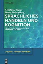 Sprachliches Handeln und Kognition