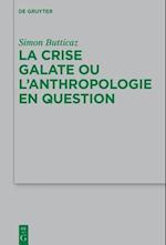 La crise galate ou l’anthropologie en question