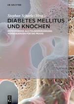 Diabetes Mellitus und Knochen