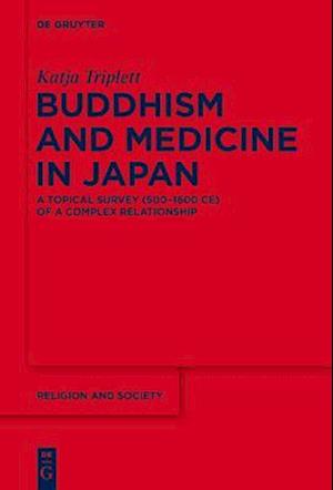 Buddhism and Medicine in Japan