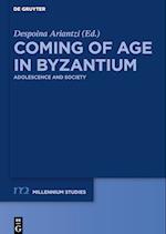 Coming of Age in Byzantium