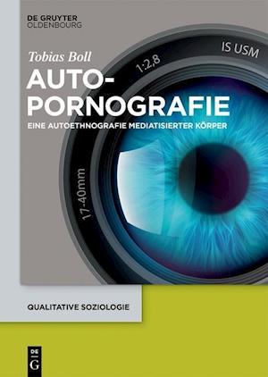 Boll, T: Autopornografie