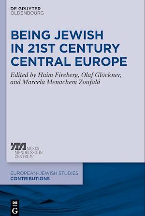 Being Jewish in 21st Century Central Europe