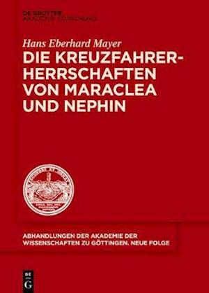 Die Kreuzfahrerherrschaften von Maraclea und Nephin