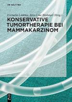 Konservative Tumortherapie beim Mammakarzinom