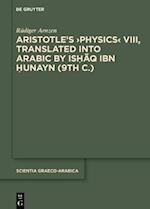Aristotle's  Physics  VIII, Translated into Arabic by Ishaq ibn Hunayn (9th c.)
