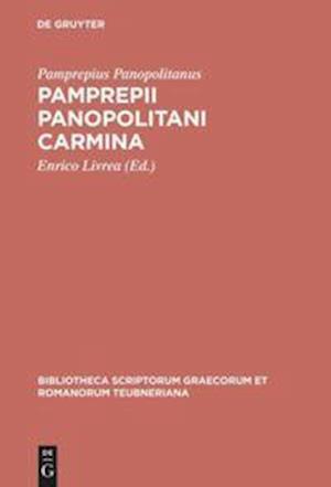 Pamprepii Panopolitani Carmina