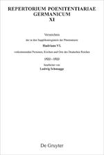 Verzeichnis der in den Supplikenregistern der Pönitentiarie Hadrians VI. vorkommenden Personen, Kirchen und Orte des Deutschen Reiches 1522–1523