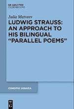 Ludwig Strauss: An Approach to His Bilingual  Parallel Poems