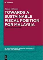 Towards a Sustainable Fiscal Position for Malaysia