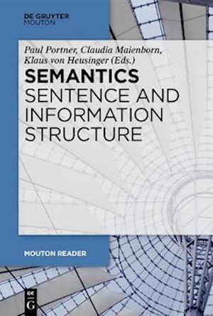 Semantics - Sentence and Information Structure