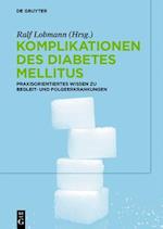 Komplikationen des Diabetes Mellitus