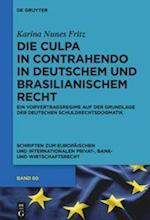 Die culpa in contrahendo im deutschen und brasilianischen Recht