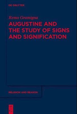 Augustine's Theory of Signs, Signification, and Lying