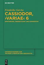 Cassiodor, >Variae< 6