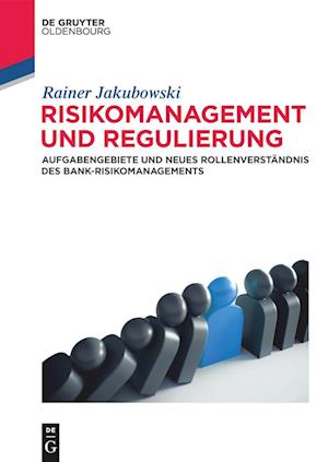 Risikomanagement und Regulierung