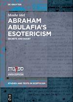 Abraham Abulafia¿s Esotericism