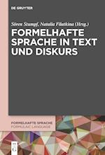 Formelhafte Sprache in Text und Diskurs