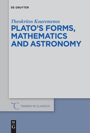 Plato¿s forms, mathematics and astronomy