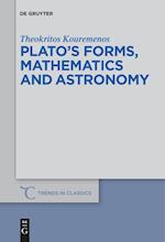 Plato¿s forms, mathematics and astronomy