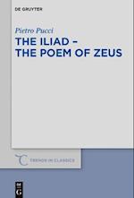 The Iliad – the Poem of Zeus