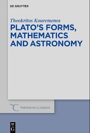 Plato's forms, mathematics and astronomy