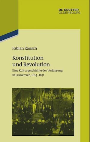 Konstitution Und Revolution