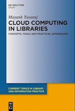Cloud Computing in Libraries