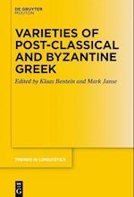 Varieties of Post-Classical and Byzantine Greek