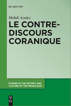 Le Contre-Discours Coranique